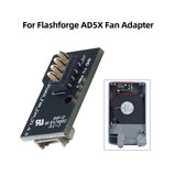 Fan Adapter Board for Flashforge AD5X 3D Printer, 4-Pin Fan Interface Converter