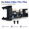 Print Head Adapter Board for Anycubic Kobra 2 Max Pro Plus 3D Printer