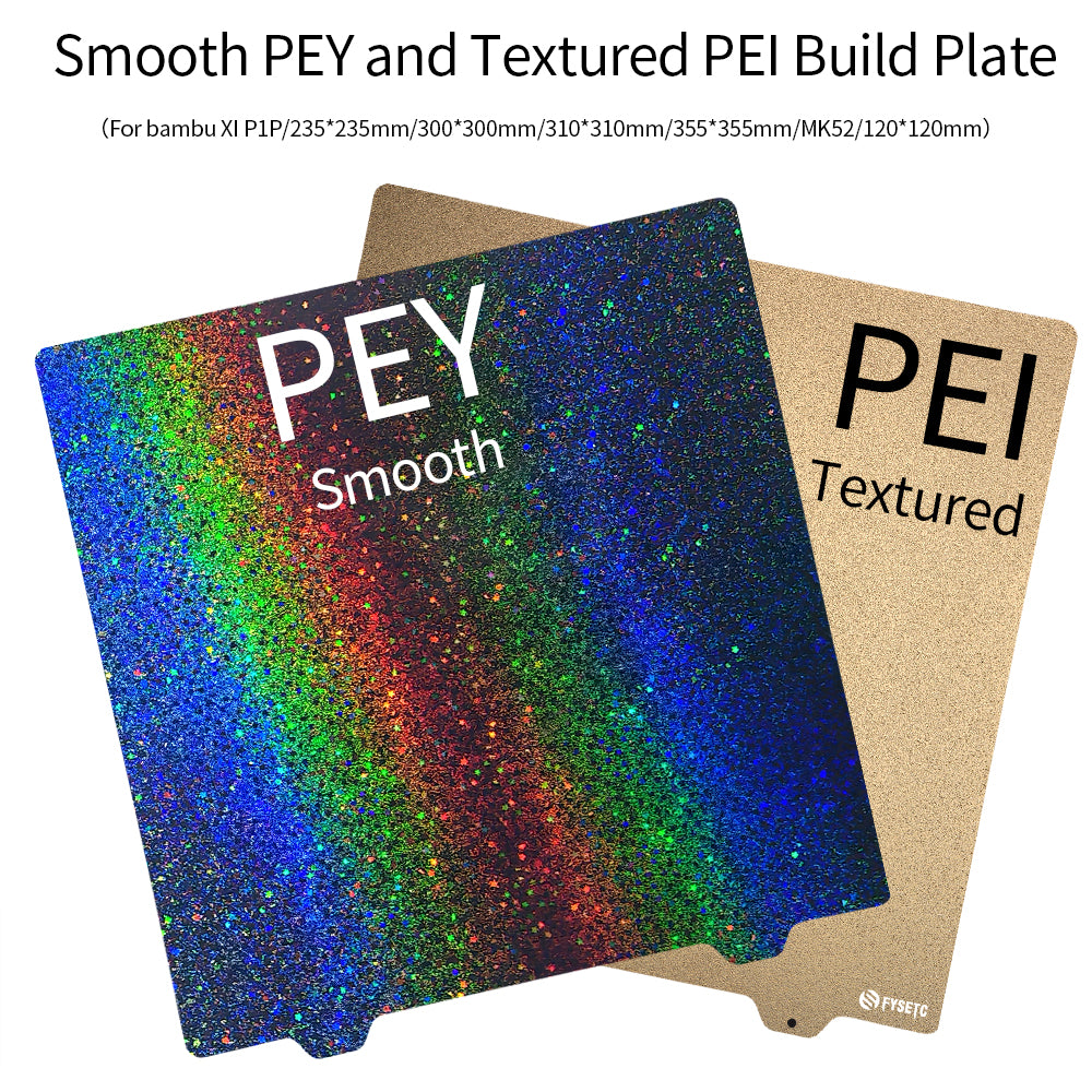 FYSETC Smooth PEY and Textured PEI Build Plate Double side Printing Steel Sheet for PRUSA MK4 MK52 Bambu P1P/X1 VORON /Sovol SV08 3D Printer